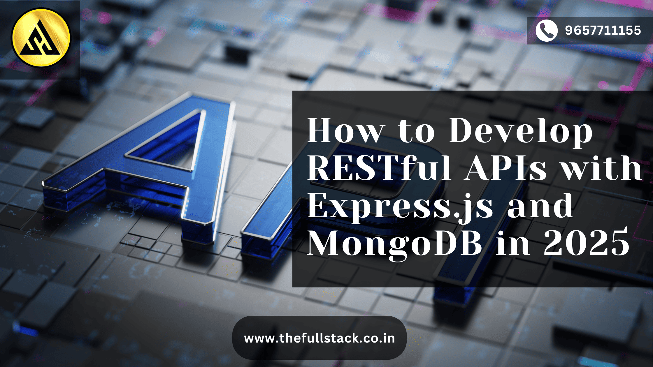 How to Develop RESTful APIs with Express.js and MongoDB in 2025: A Practical Approach