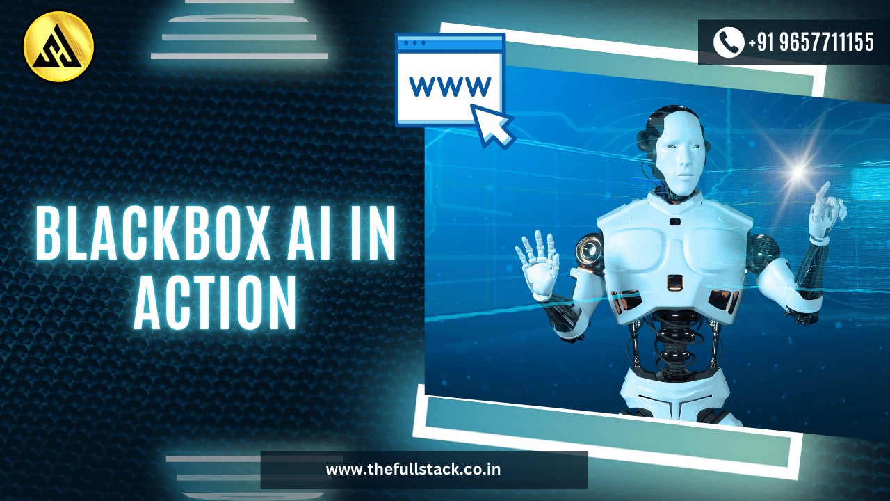 Blackbox AI in Action: What You Need to Know