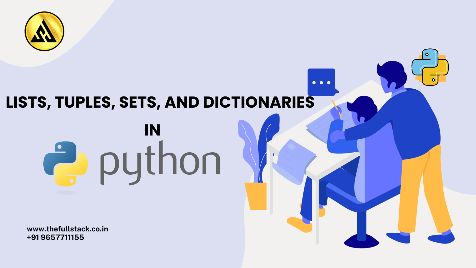 Lists, Tuples, Sets, and Dictionaries in Python - Full-Stack