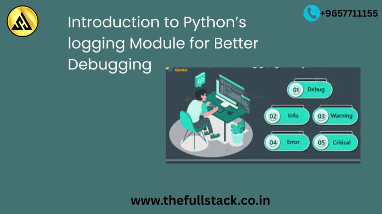 Introduction to Python’s logging Module for Better Debugging - Full-Stack