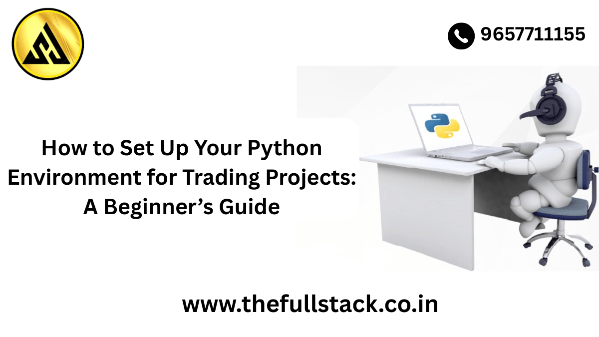Python Environment for Trading