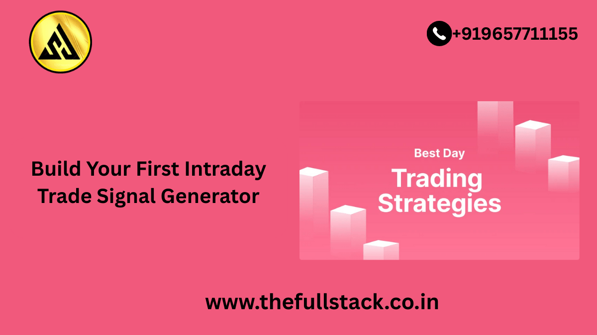 intraday trade signal generator