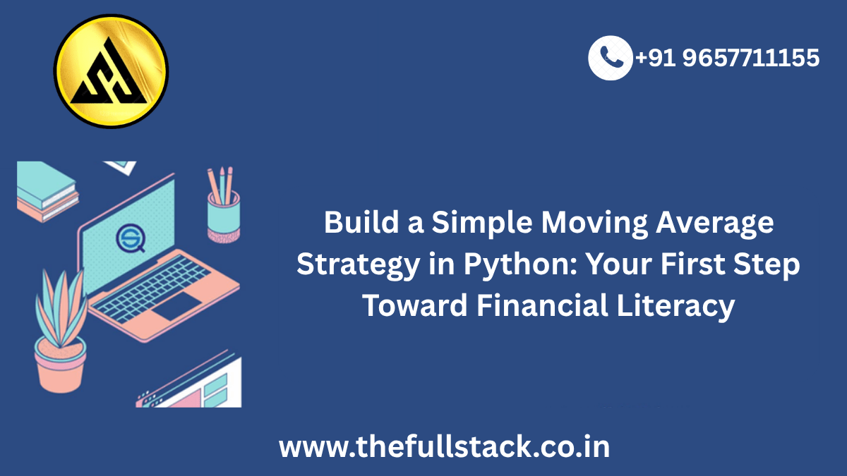 Simple Moving Average Strategy in Python