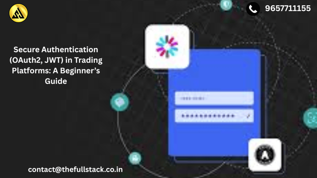 Secure Authentication in Trading Platforms