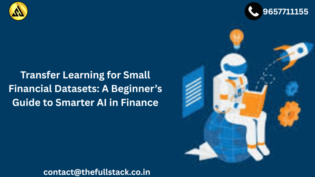 Transfer Learning for Small Financial Datasets