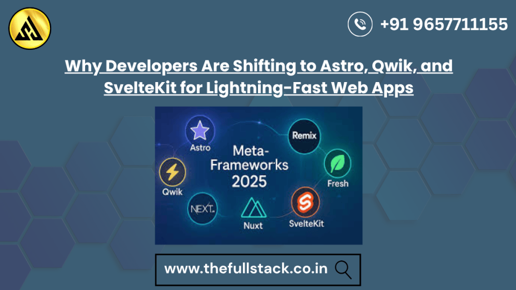 Astro vs Qwik vs SvelteKit for lightning-fast web apps