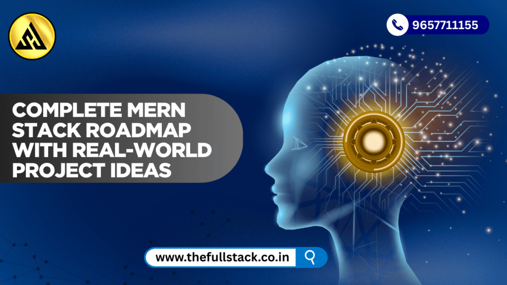 MERN stack roadmap with real-world project ideas