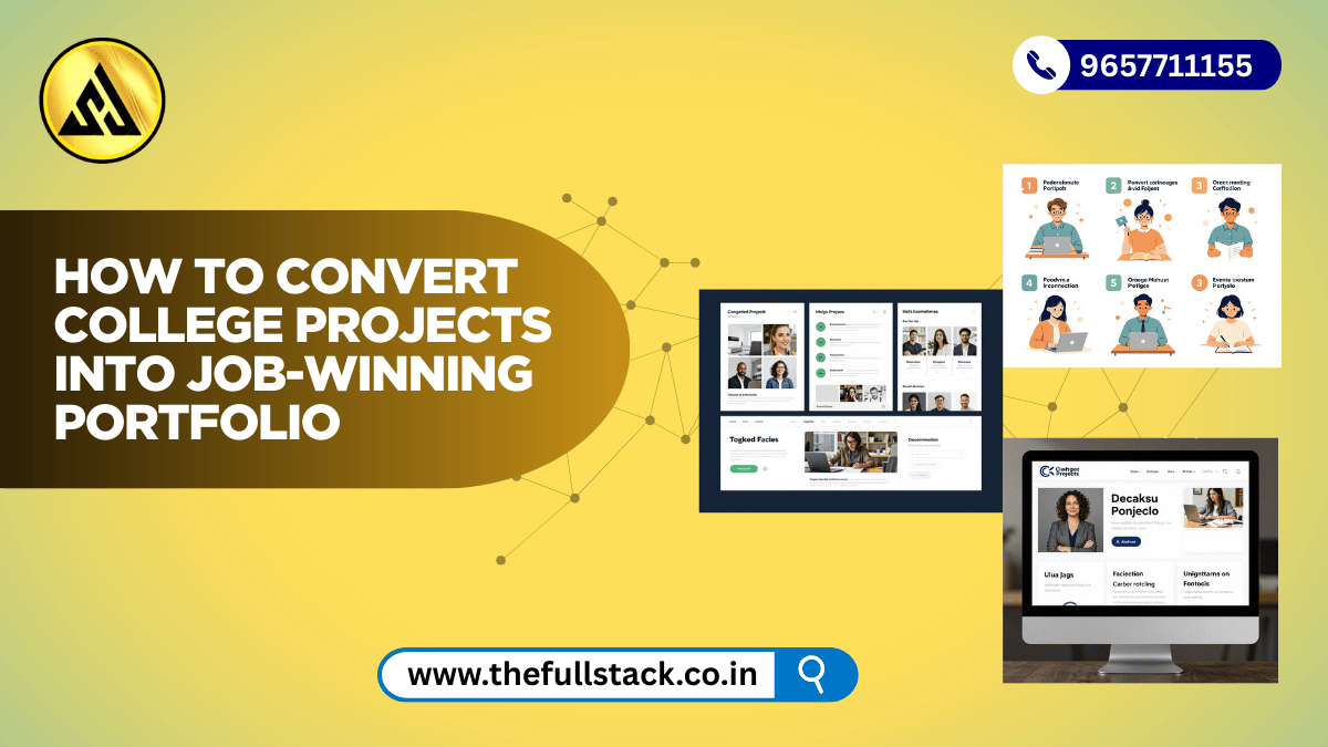 convert college projects into job winning portfolio