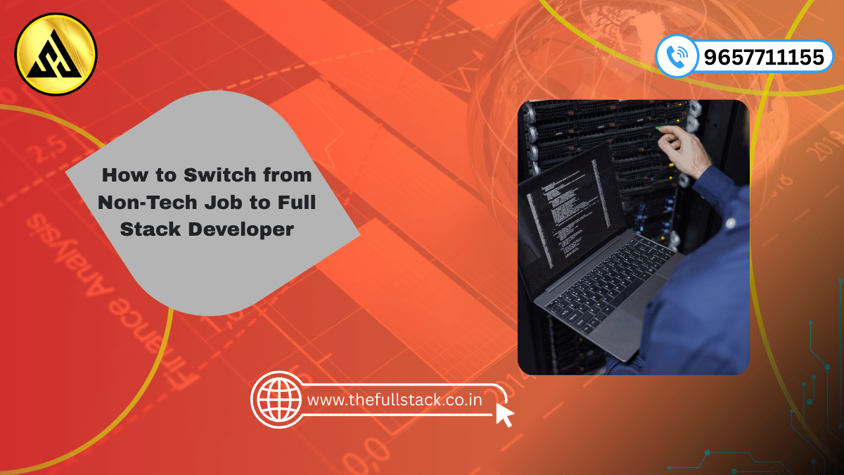 switch from non tech job to full stack developer career roadmap