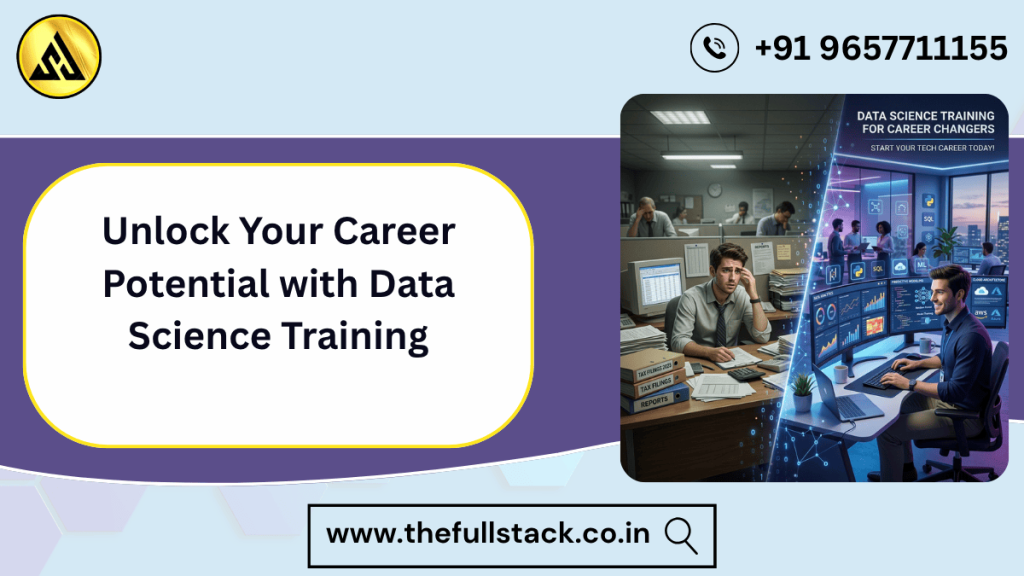 “Data Science Training for Career Changers in Pune with placement support”