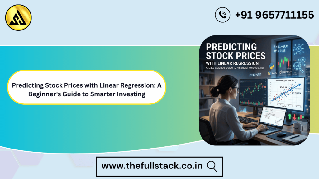 Predict Stock Prices with Linear Regression 📈”